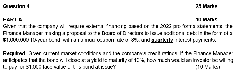  Question 4 25 Marks PARTA 10 Marks Given that the company