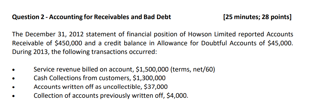 please just do #2 question Question 2 - Accounting for Receivables and