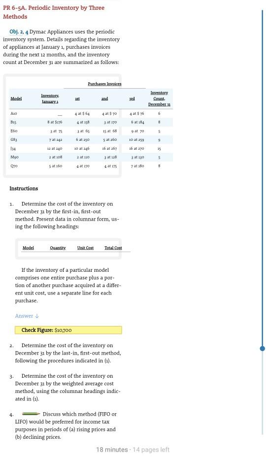  PR 6-5A. Periodic Inventory by Three Methods Obj. 2, 4 Dymac