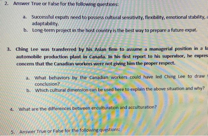  2. Answer True or False for the following questions: a. Successful