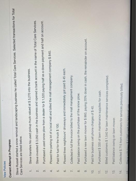  View Policies Current Attempt in Progress Steve Russell started a snow