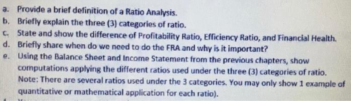 answer letter (e) only. Thank you a. Provide a brief definition of