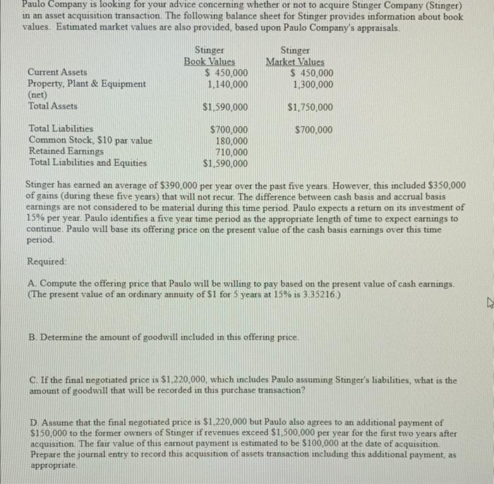 need help! will give thumbs up for a quick responce! Paulo Company