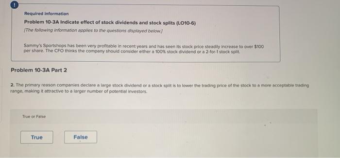 stock splits (LO10-6) [The following information applies to the questions displayed below.)