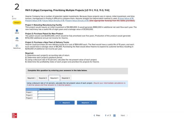 11-3, 11-6) Hearne Company has a number of potential capital investments. Because