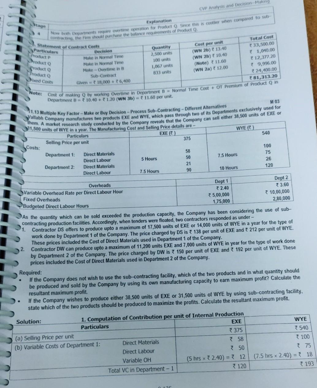 hrs) (b) Manufactured "XY 100" (for 1,500 hrs) Purchased "XY 100" (max.