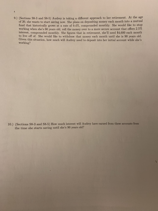  4 9.) (Sections 58-3 and 58-5) Audrey is taking a different