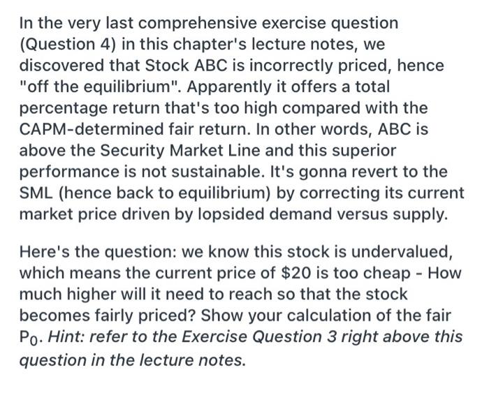  In the very last comprehensive exercise question (Question 4) in this