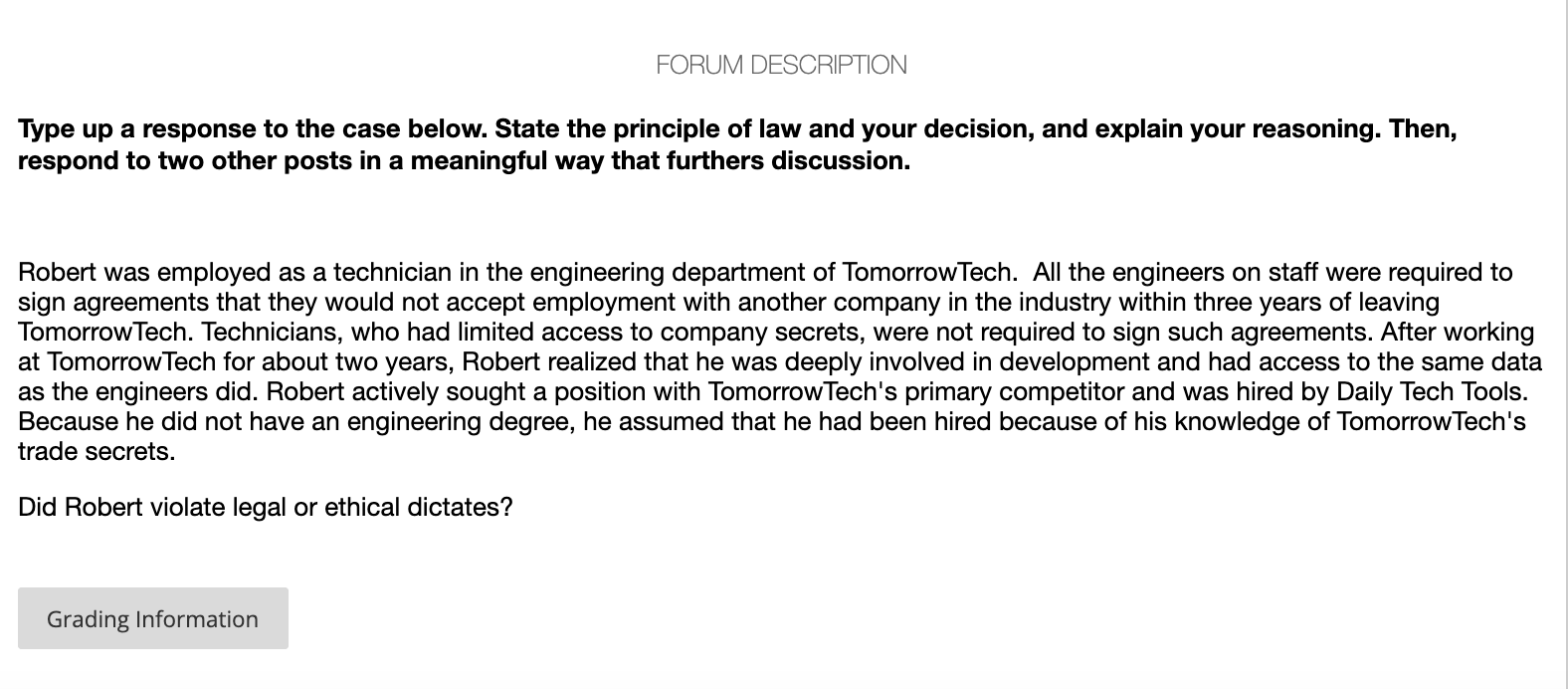 FORUM DESCRIPTION Type up a response to the case below. State