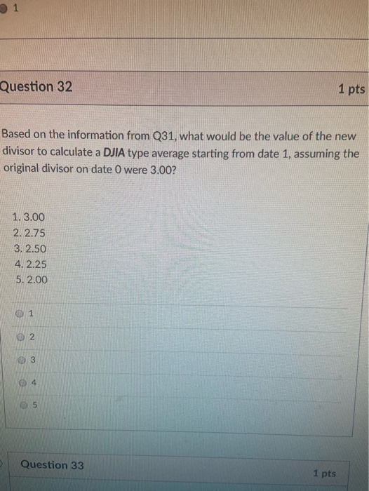 applies to the next three questions (31-33) You are given the following