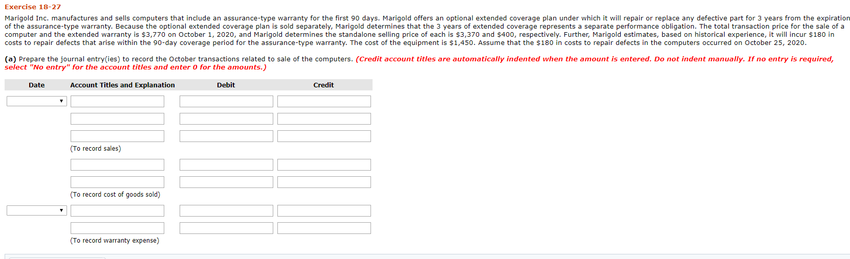Exercise 18-27 Marigold Inc. manufactures and sells computers that include an