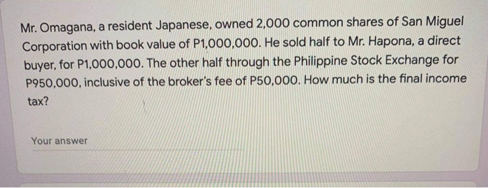 American, had the following income: Prize, Philippines P500,000 Interest income, bank deposit,