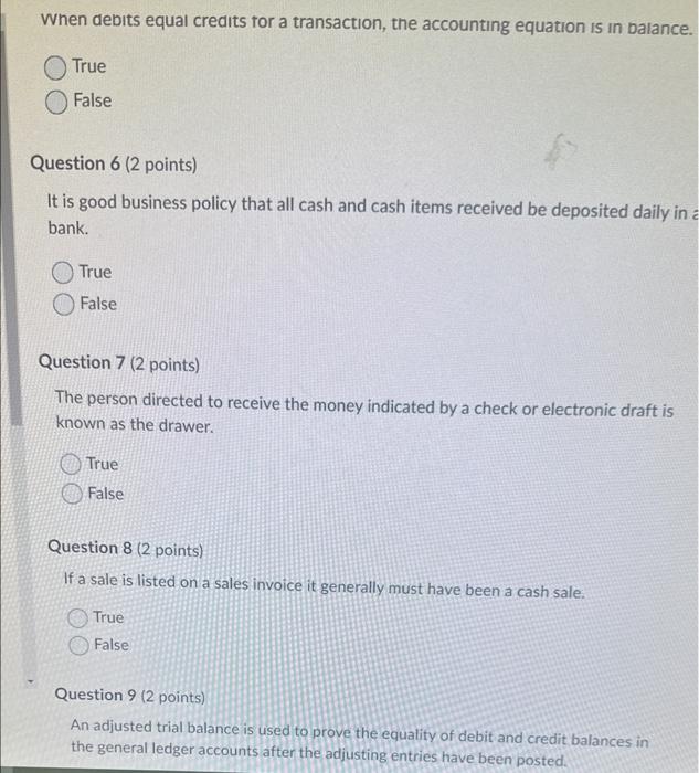  When debits equal credits tor a transaction, the accounting equation is