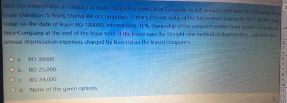 Need entered into a Contract to lease computers from Good Company