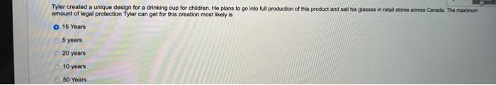  Tylor created a unique design for a drinking cup for children.