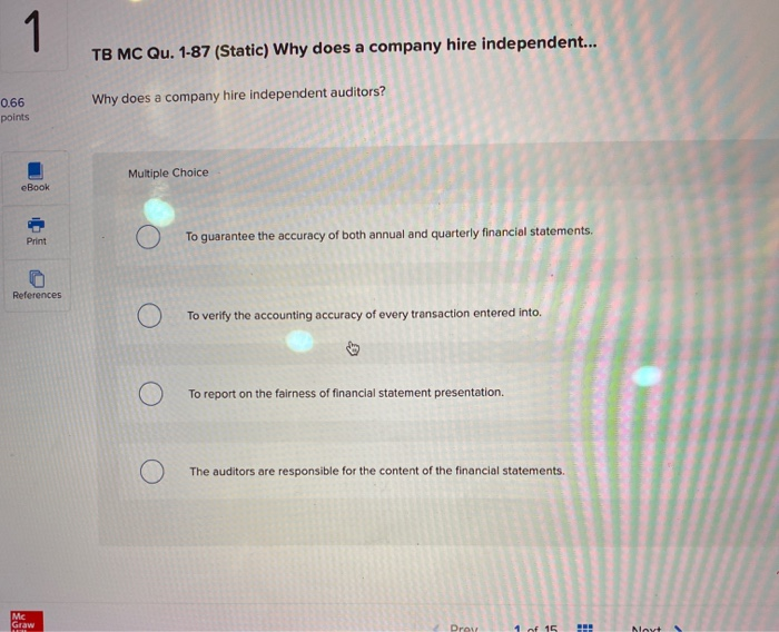  1 TB MC Qu. 1-87 (Static) Why does a company hire