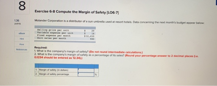 selling 2,500 units per month. Exercise 6-5 Part 2 2-a. Refer to