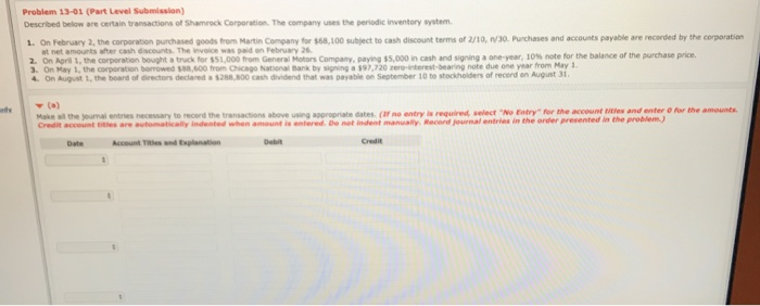  Problem 13-01 (Part Level Submission) Described below are certain transactions of
