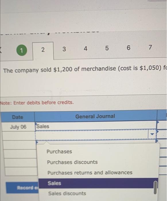 merchandise for cash (cost is $1,050) to O'Reily. July 7 The owner,