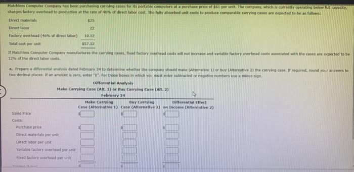  Matchless Computer Company has been purchasing carrying cases for its portable