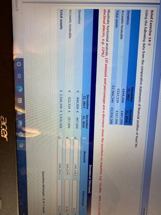  Brief Exercise 14-3 Using the following data from the comparative statements