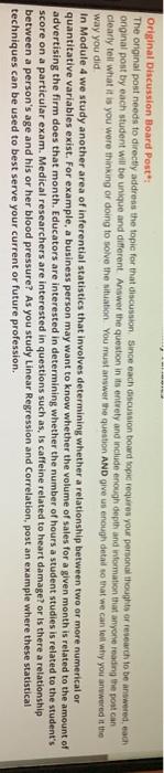  Original Discussion Board Post The original post needs to directly address
