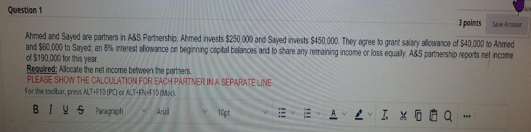  q1 Question 1 Ne 3 points Save Answer Ahmed and Sayed