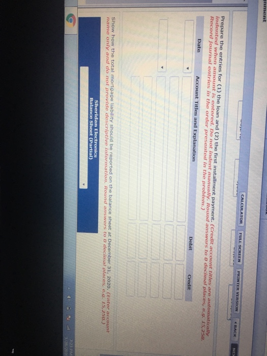 Electronics issues a $361,000, 3%, 15-year mortgage note on December 31, 2019.