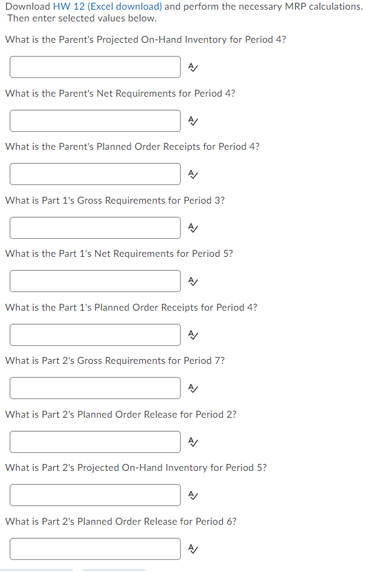 Safety Stock Beginning Inventory Quantity per Parent 3 Amount 45 Parent Part
