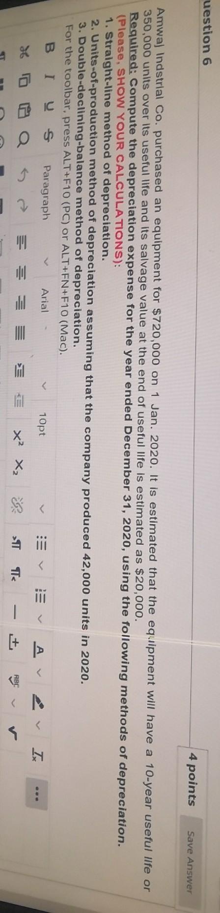  Q6 re uestion 6 4 points Save Answer Amwaj Indstrial Co.