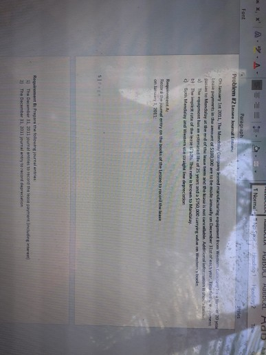 principle? a. A change in the estimated useful line of plant assets.