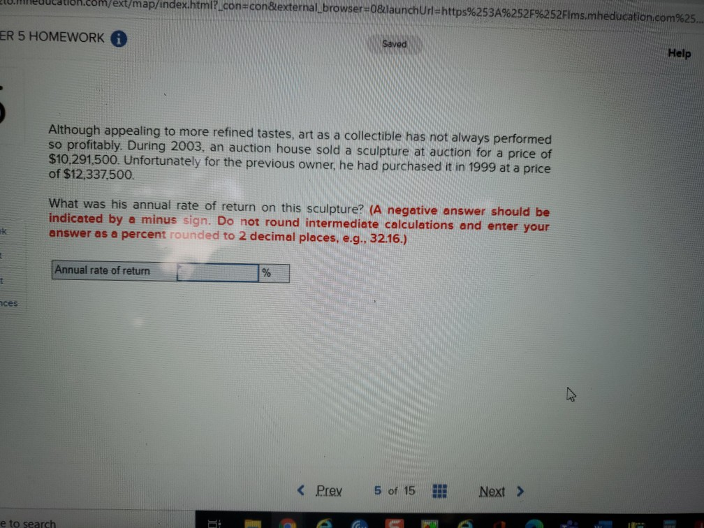  om/ext/map/index.html?_con=con&external_browser=0&launchUrl=https%253A%252F%252Fims.mheducation.com%25... ER 5 HOMEWORK Saved Help Although appealing to more refined