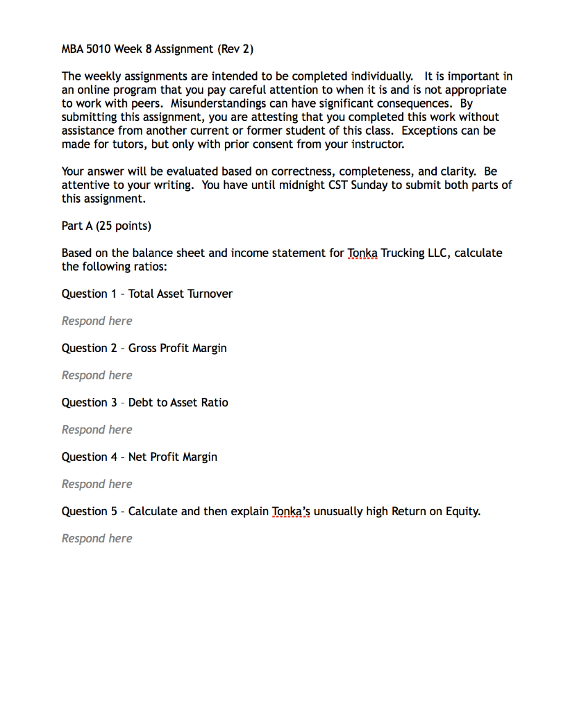 MBA 5010 Week 8 Assignment (Rev 2) The weekly assignments are