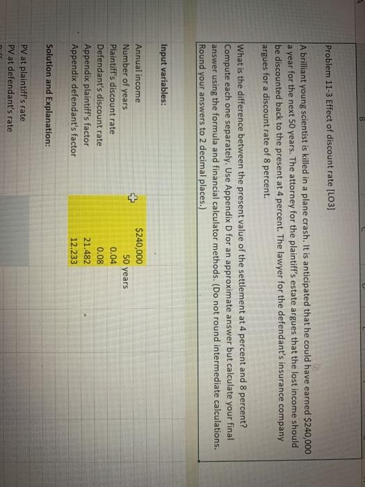  CREATE AN EXCEL SHEET IF NEEDED Problem 11-3 Effect of discount