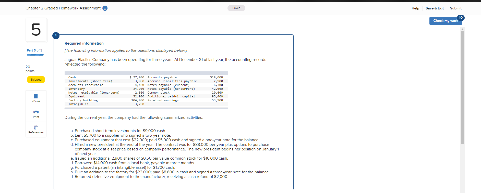  Chapter 2 Graded Homework Assignment Saved Help Save & Exit Submit