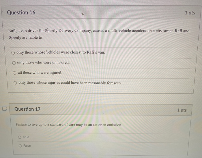  Question 16 1 pts Rafi, a van driver for Speedy Delivery