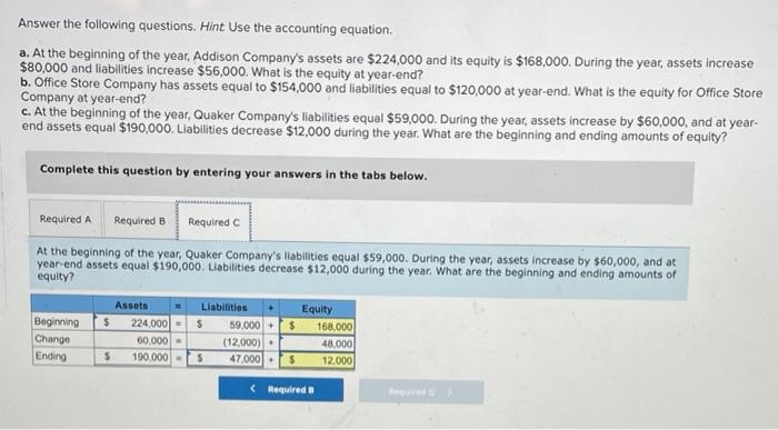 keep getting this question wrong... Answer the following questions. Hint Use the
