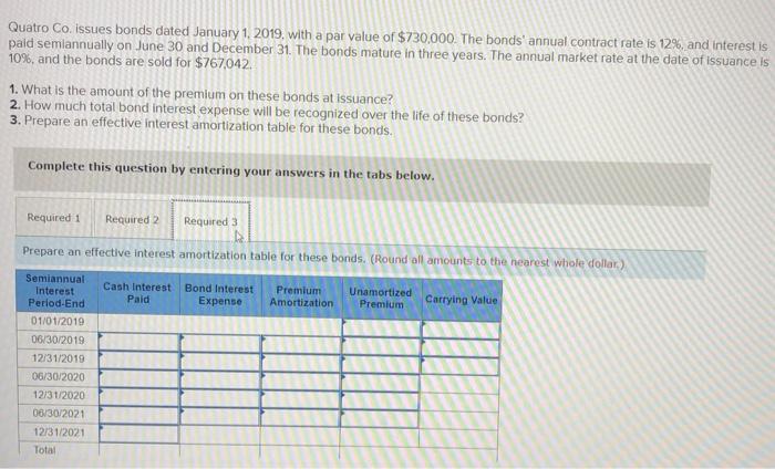 paid semiannually on June 30 and December 31. The bonds mature in