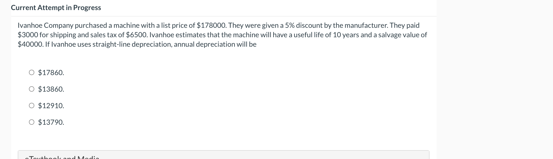 Current Attempt in Progress Ivanhoe Company purchased a machine with a