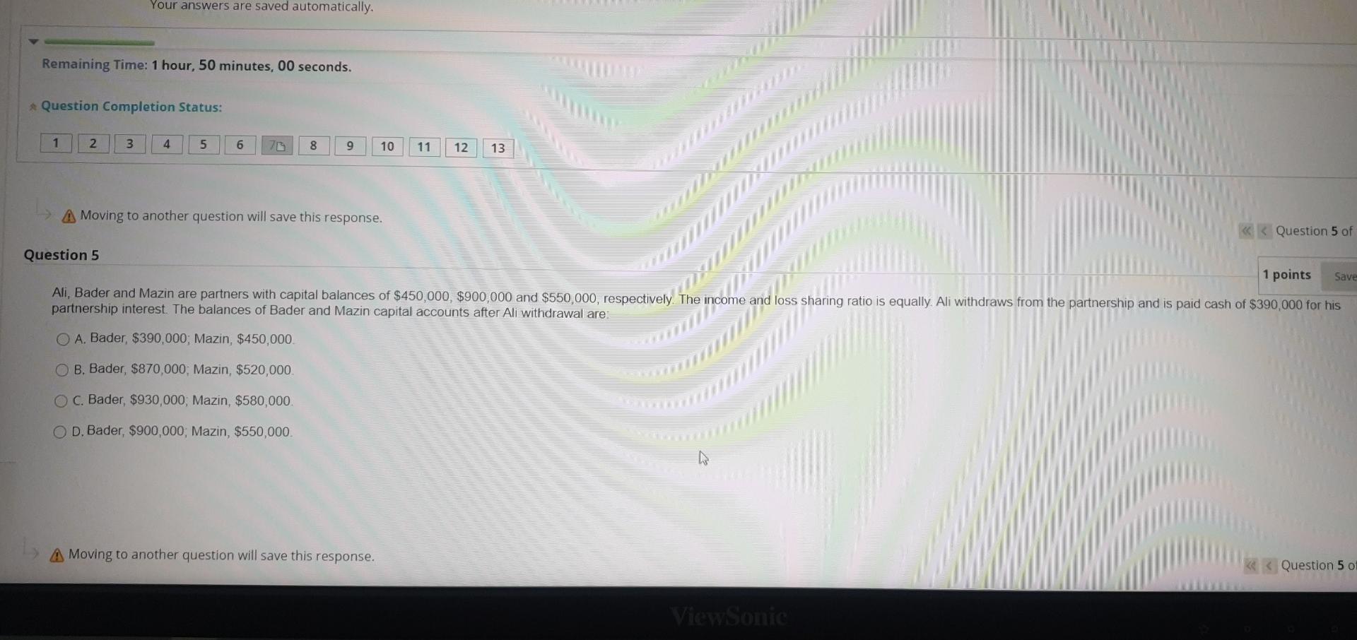  Your answers are saved automatically. Remaining Time: 1 hour, 50 minutes,