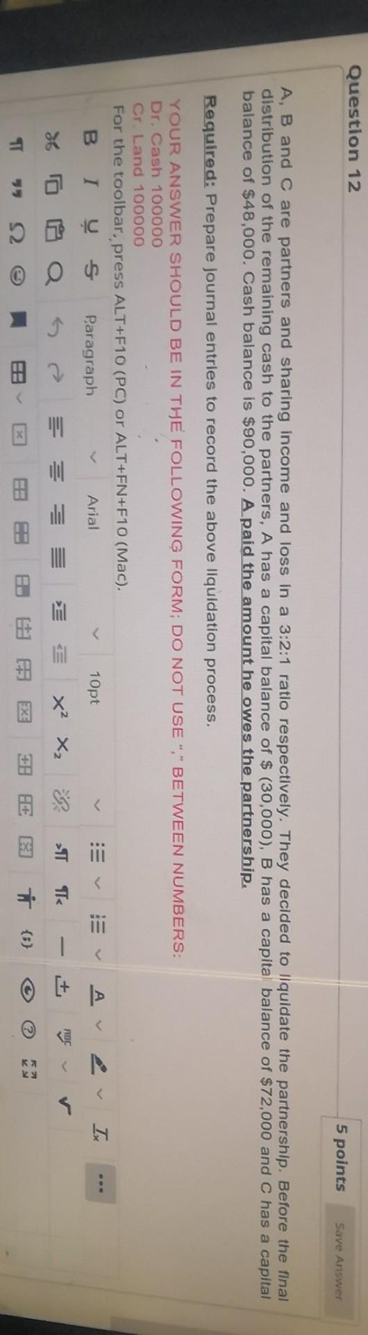 Q12 re Question 12 5 points Save Answer A, B and