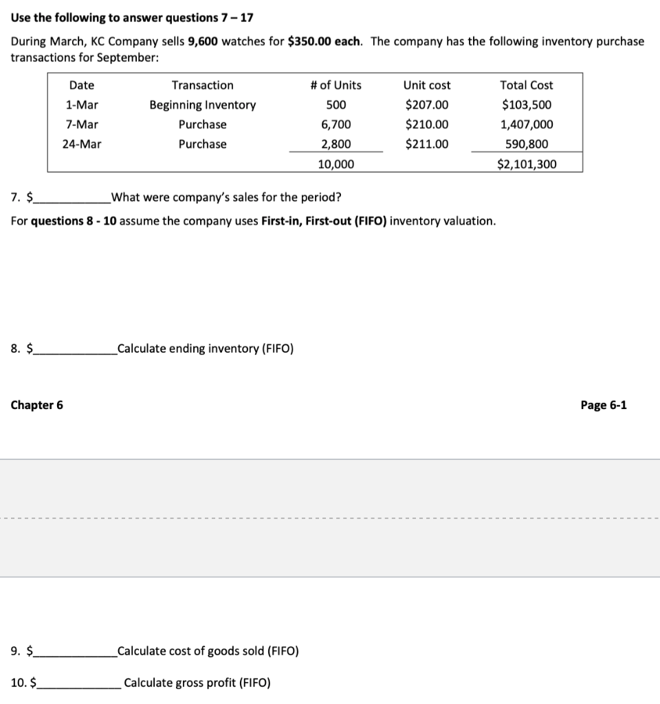 I need help with 7-10 Use the following to answer questions 7