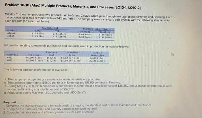 help please ! Problem 10-10 (Algo) Multiple Products, Materials, and Processes [LO10-1,