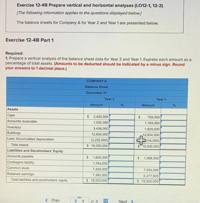 pls answer both Part 1 and 2 Exercise 12-4B Prepare vertical and