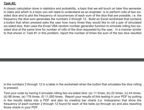 coding and this needs to be coded in EXCEL please. Task #1: