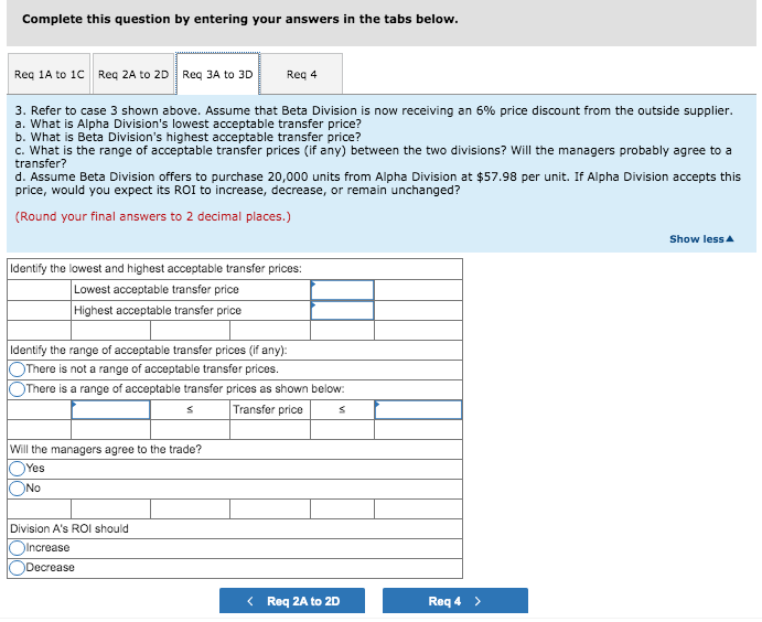 information relative to the two divisions: Case 2 57,000 283,000 109,000 208,000