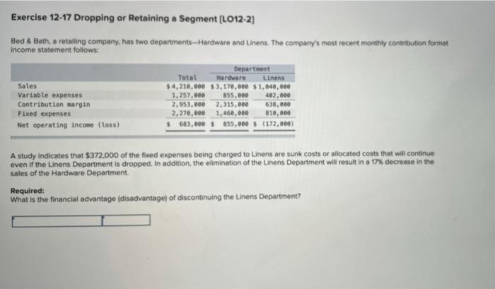  Exercise 12-17 Dropping or Retaining a Segment (L012-2) Bed & Bath,