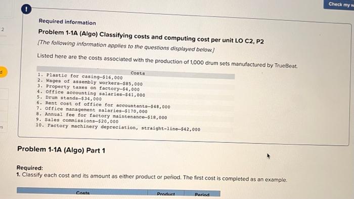  Check my w ! 2 Required information Problem 1-1A (Algo) Classifying