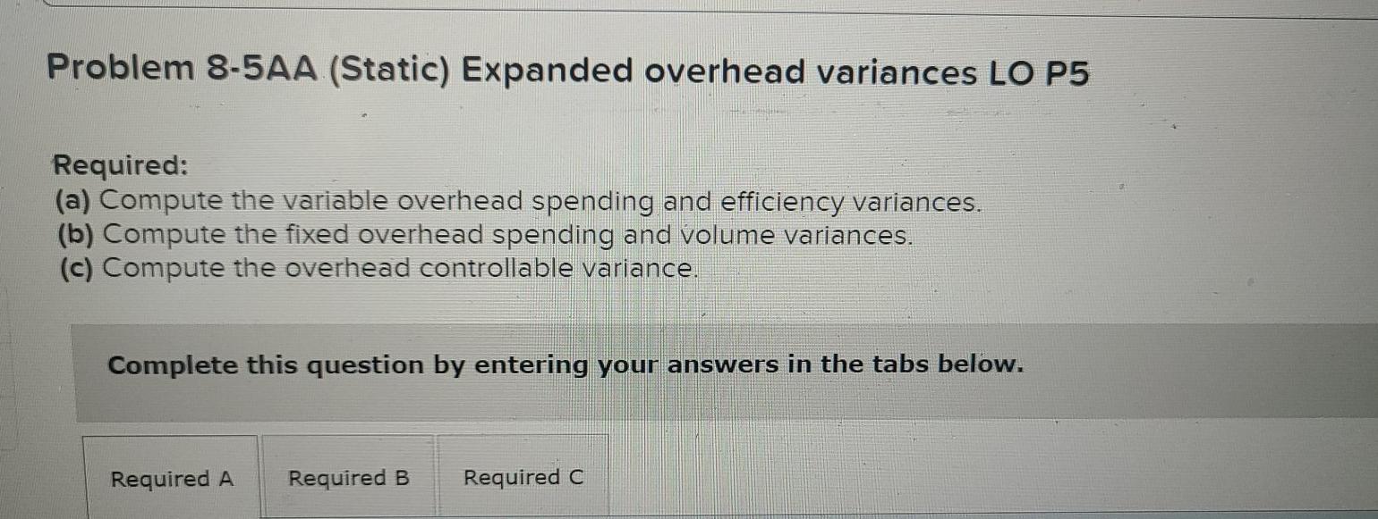 standard costs per unit for its single product. Direct materials (30 pounds