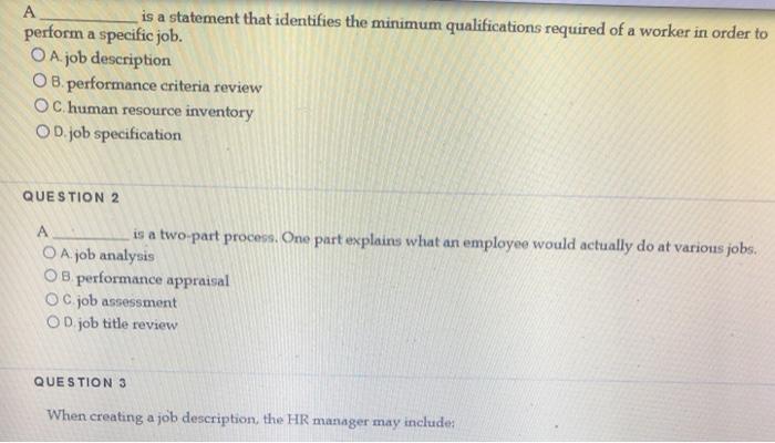  A is a statement that identifies the minimum qualifications required of